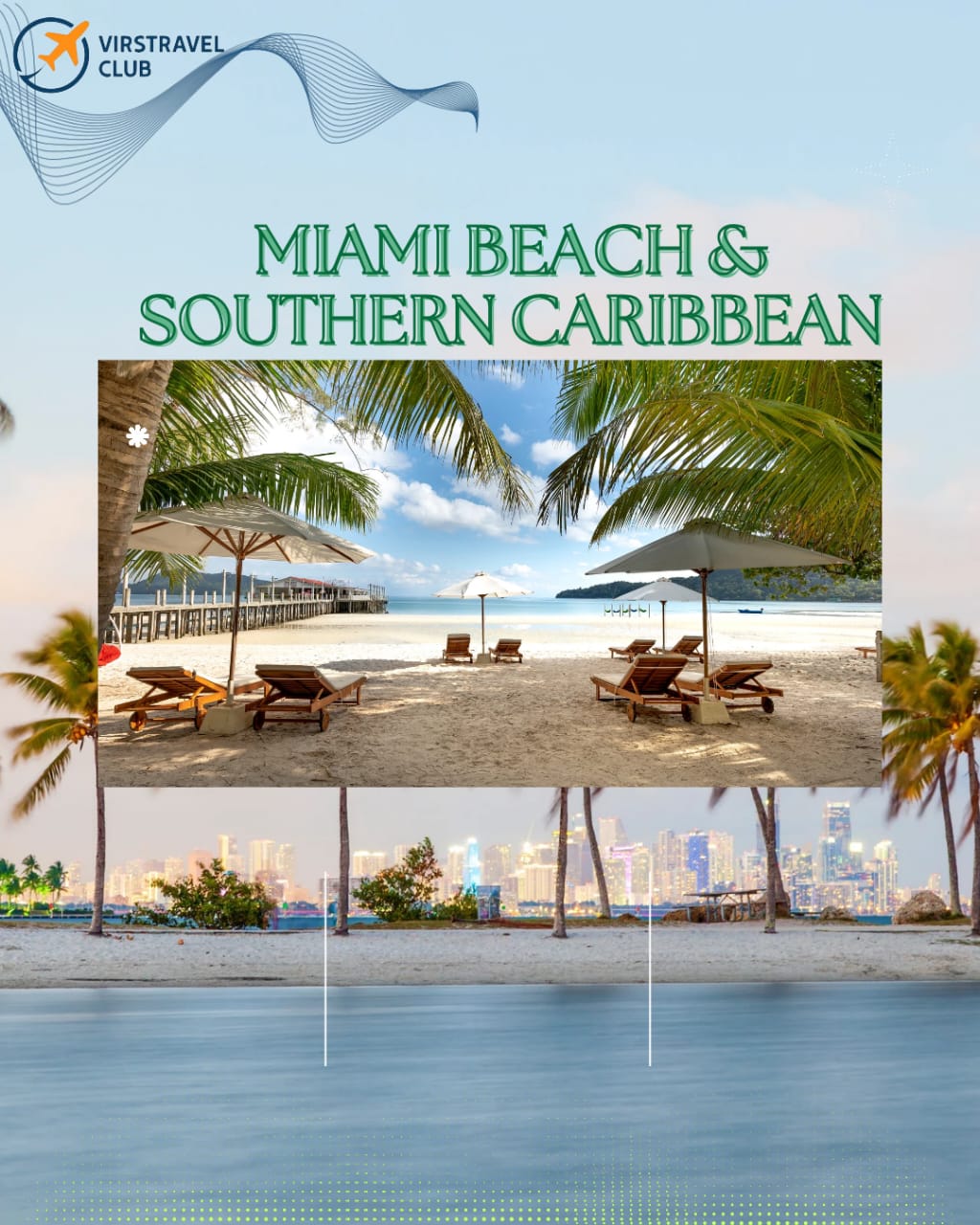Miami Beach Stay & Southern Caribbean ABC Islands Cruise Escape